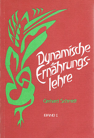 Gerhard Schmidt Dynamische Ernährungslehre